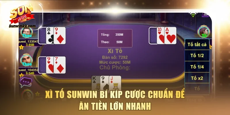 Xì tố Sunwin